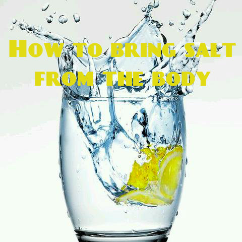 How to bring salt from the body