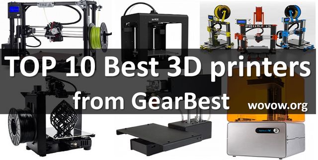TOP 10 Best 3D printers from Gearbest