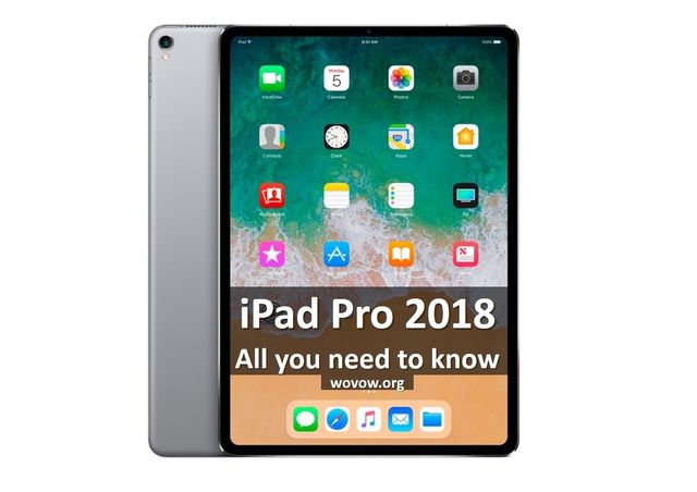 iPad Pro 2018: Revolutionary Tablet from Apple - Price, Release date, Specs