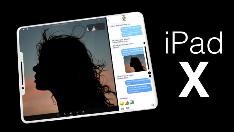 Apple iPad X: Frameless tablet with 12-inch screen and Face ID