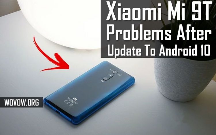 Xiaomi Mi 9T Owners Are Very Disappointed After Upgrade To Android 10